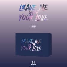 NuNew Korea Debut Single Album - LEAVE ME WITH YOUR LOVE