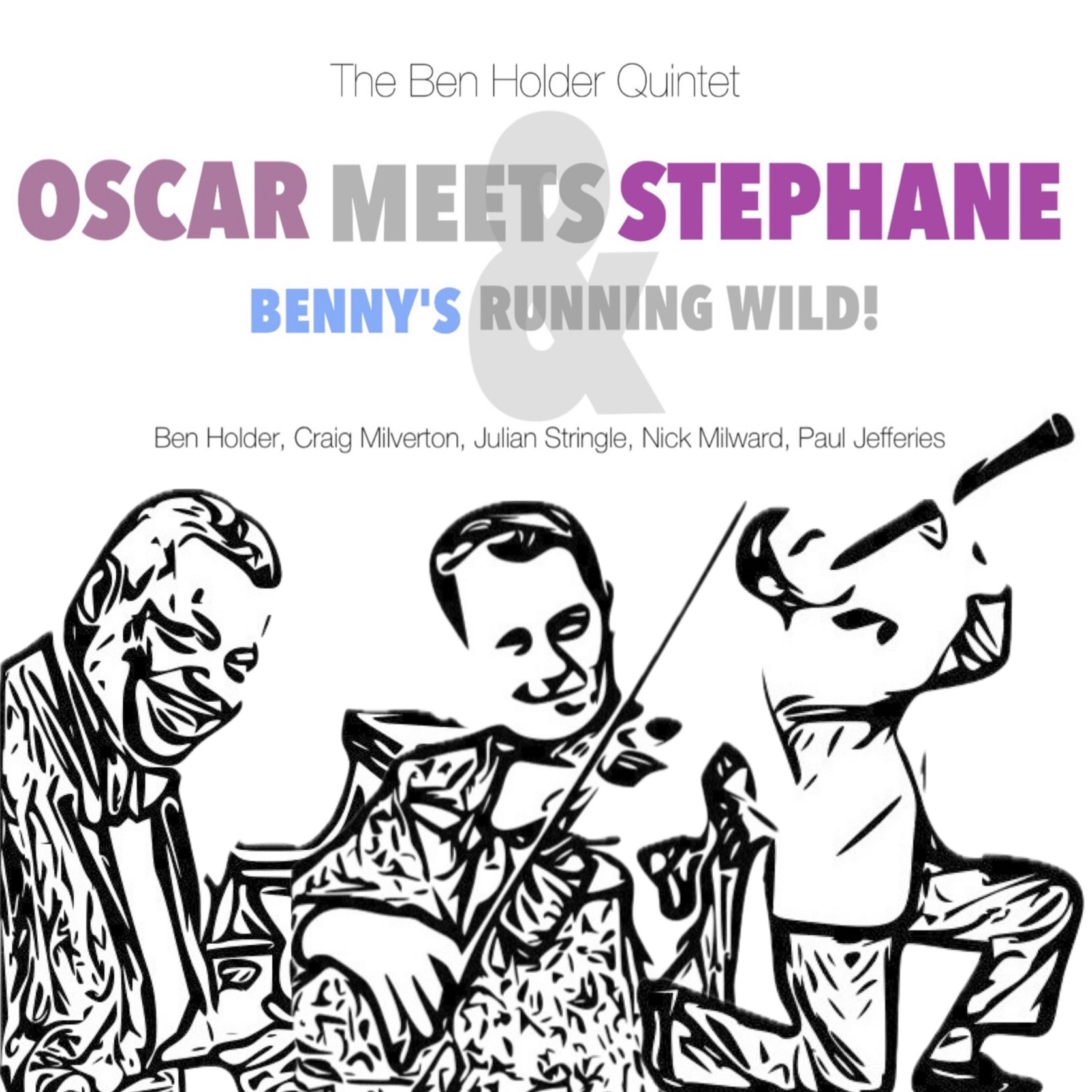 Oscar Meets Stephane & Benny's Running Wild