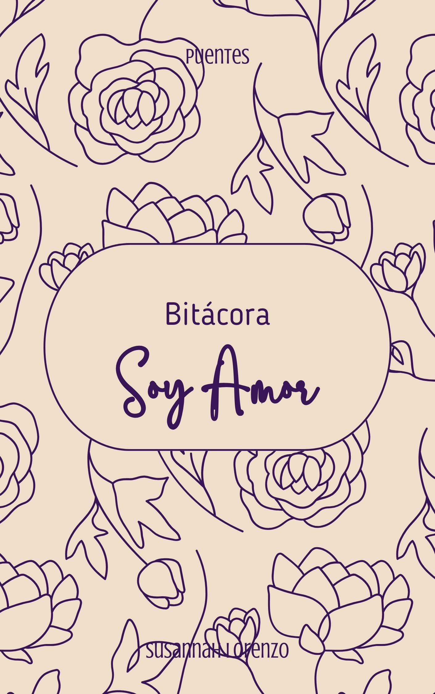 Soy Amor - Bitácora