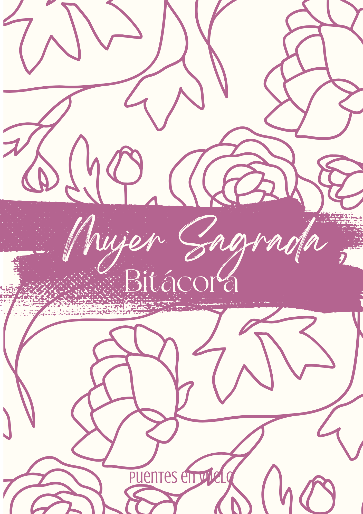 Bitácora Mujer Sagrada + Anexo