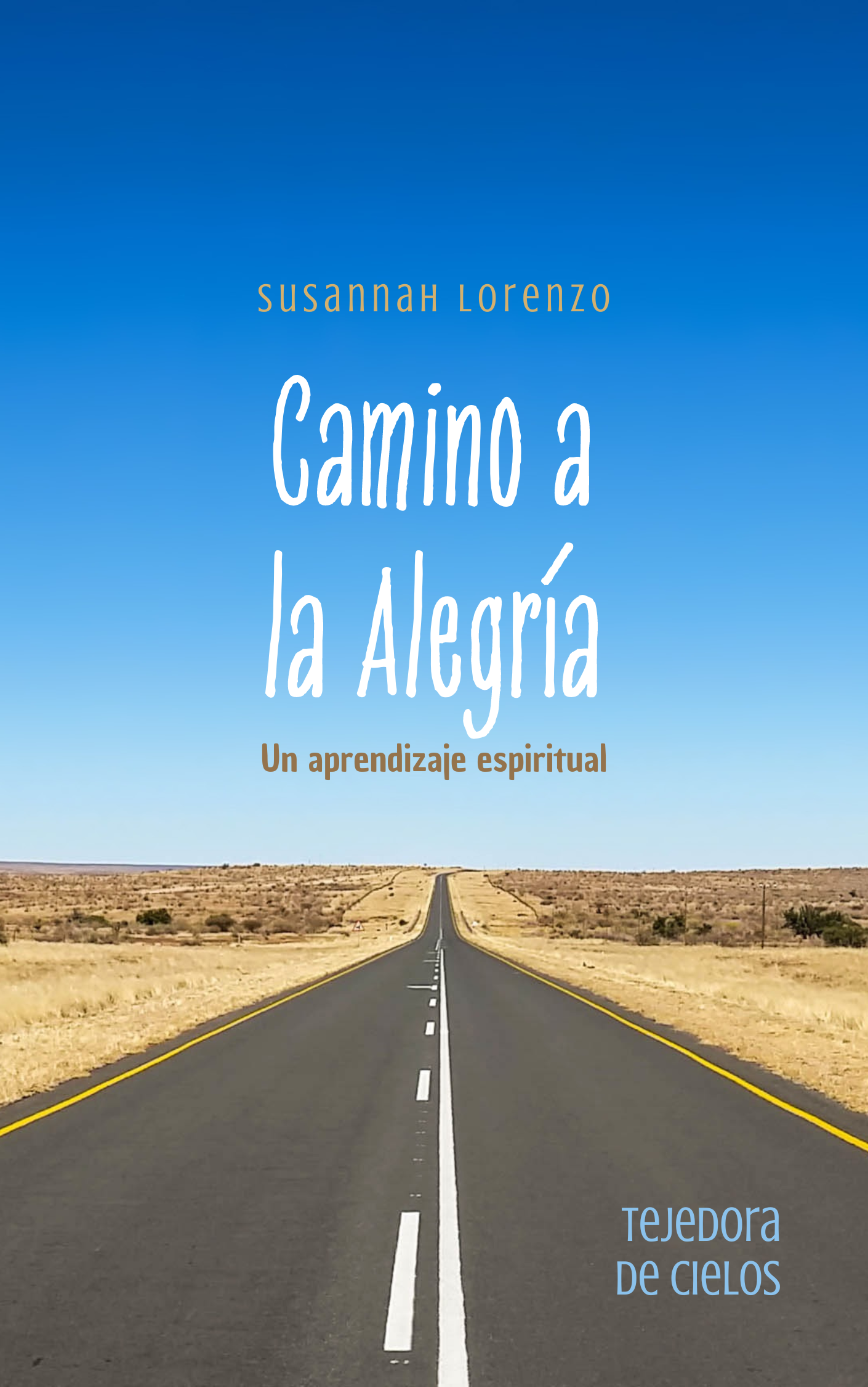 Camino a la Alegría - eBook