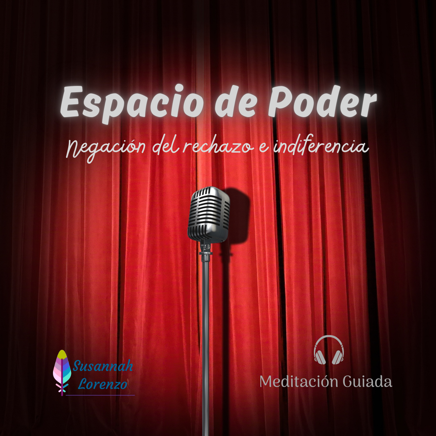 Espacio de Poder - Meditación Guiada