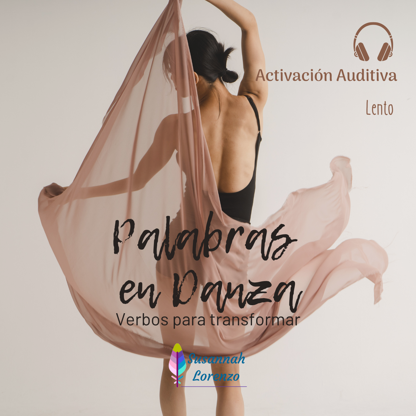 Palabras en Danza - Activación lenta