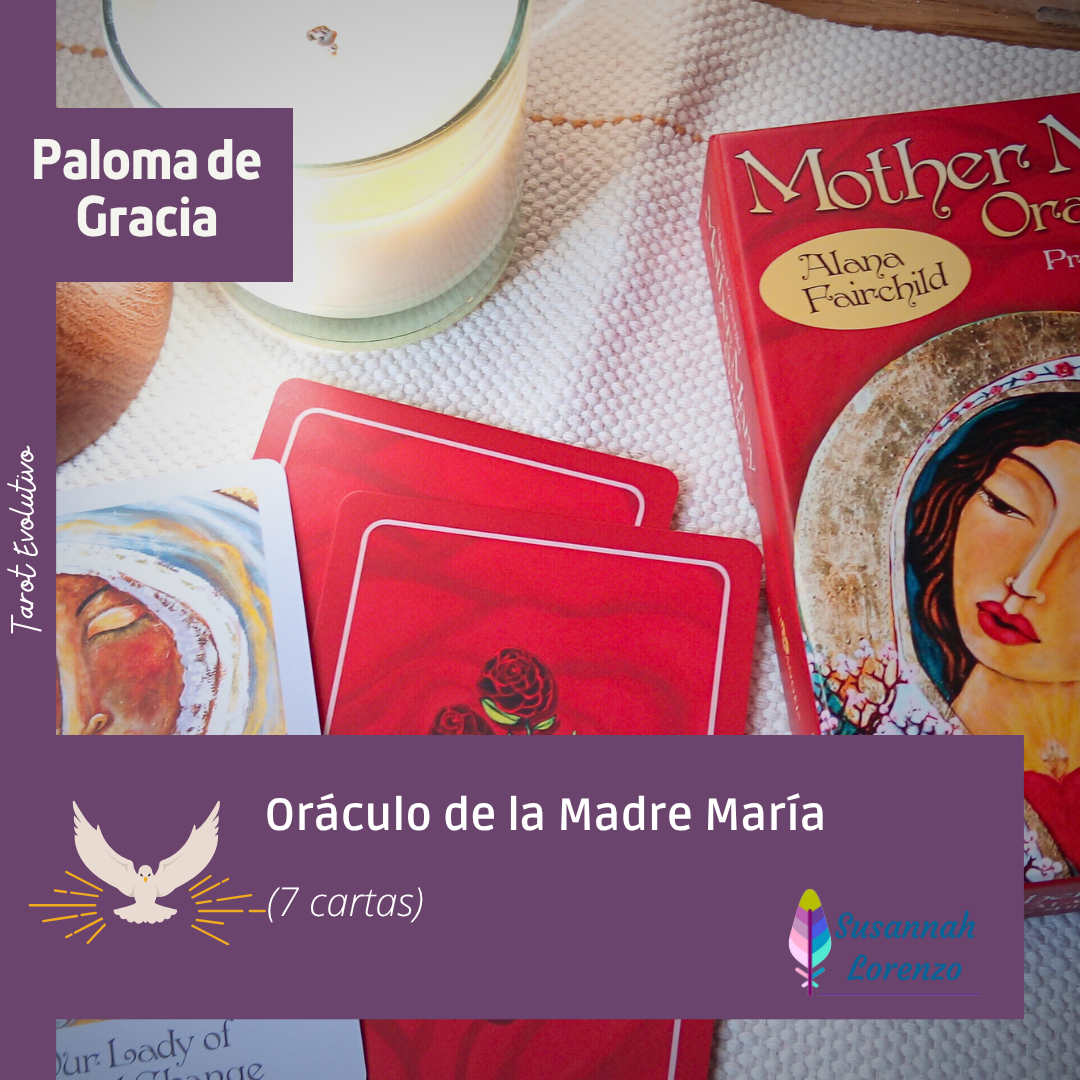 Paloma de Gracia - Oráculo Madre María