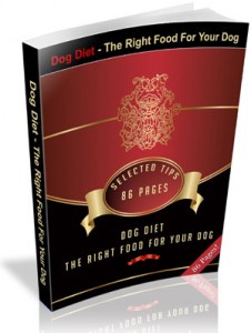 THE DOG DIET, THE RIGHT FOOD FOR YOUR DOG EBOOK