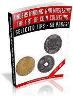 UNDERSTANDING THE ART OF COIN COLLECTING EBOOK