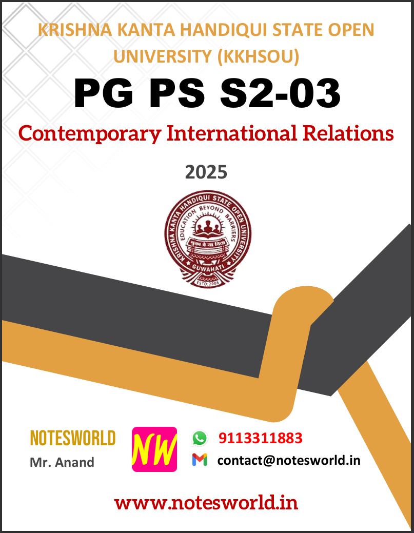 KKHSOU CONTEMPORARY INTERNATIONAL RELATIONS PG PS S2-03 (DSC) Solved Assignment 2025