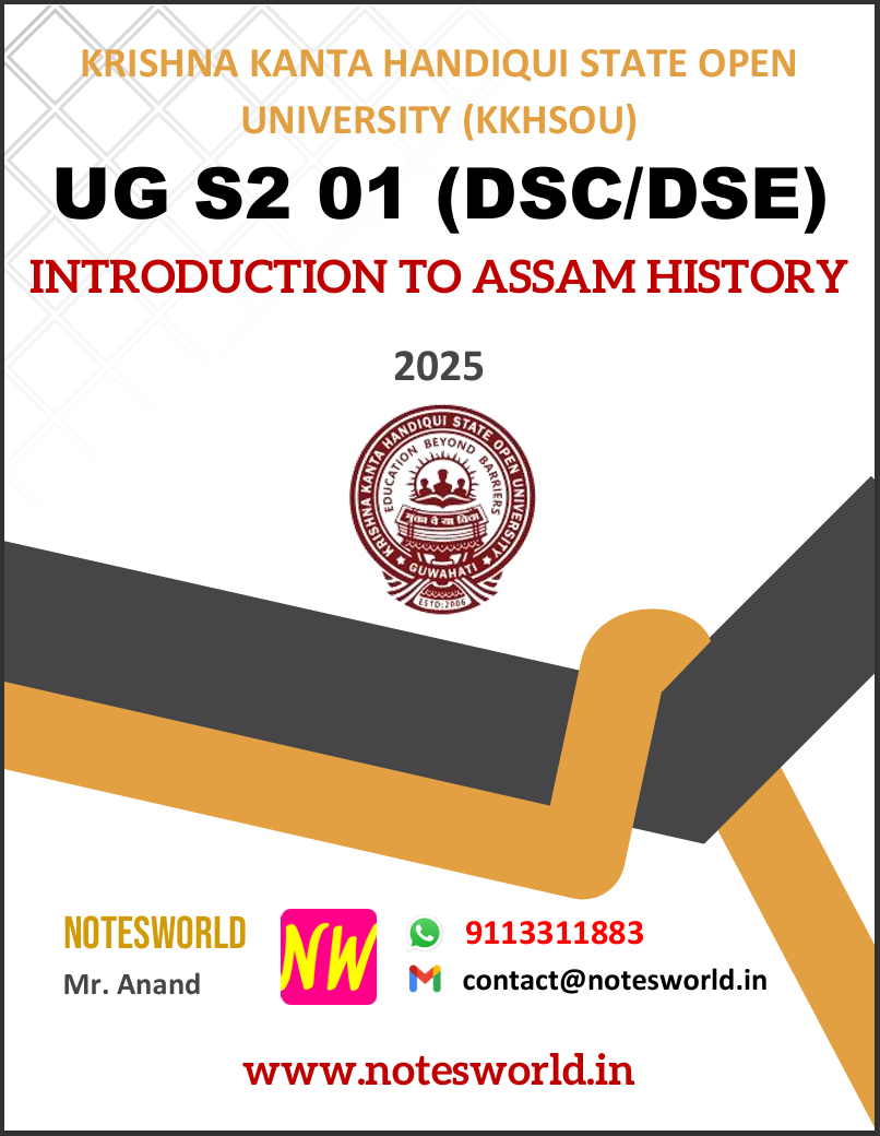 KKHSOU UG S2 01 (DSC/DSE) INTRODUCTION TO ASSAM HISTORY Solved Assignment 2025