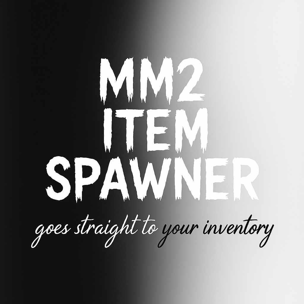 MM2 Item Spawner and more!