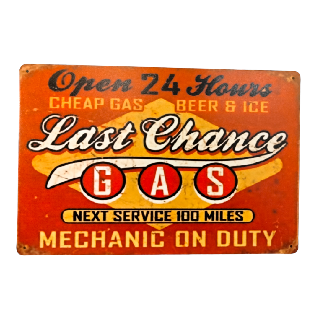 Last Chance Gas Sign / Vintage Signs / Retro Gas Sign