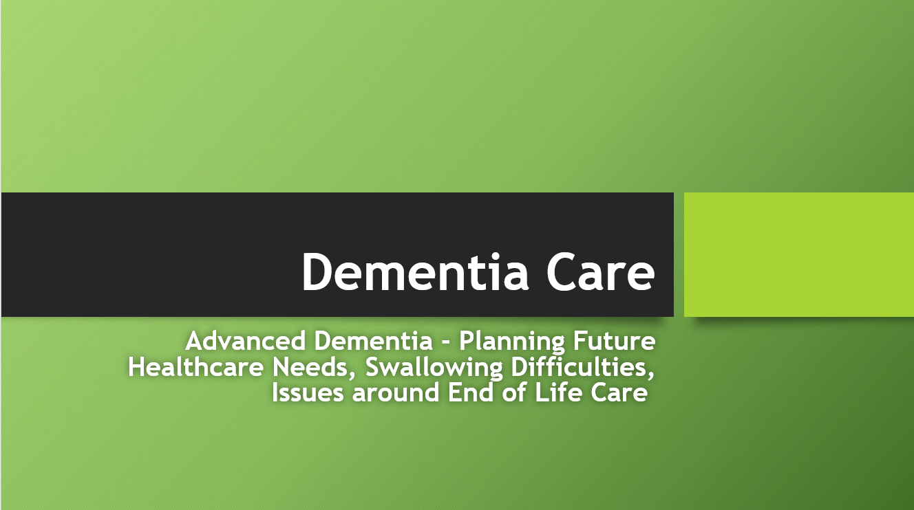Dementia (Advanced) Health and Social Care Training Resources