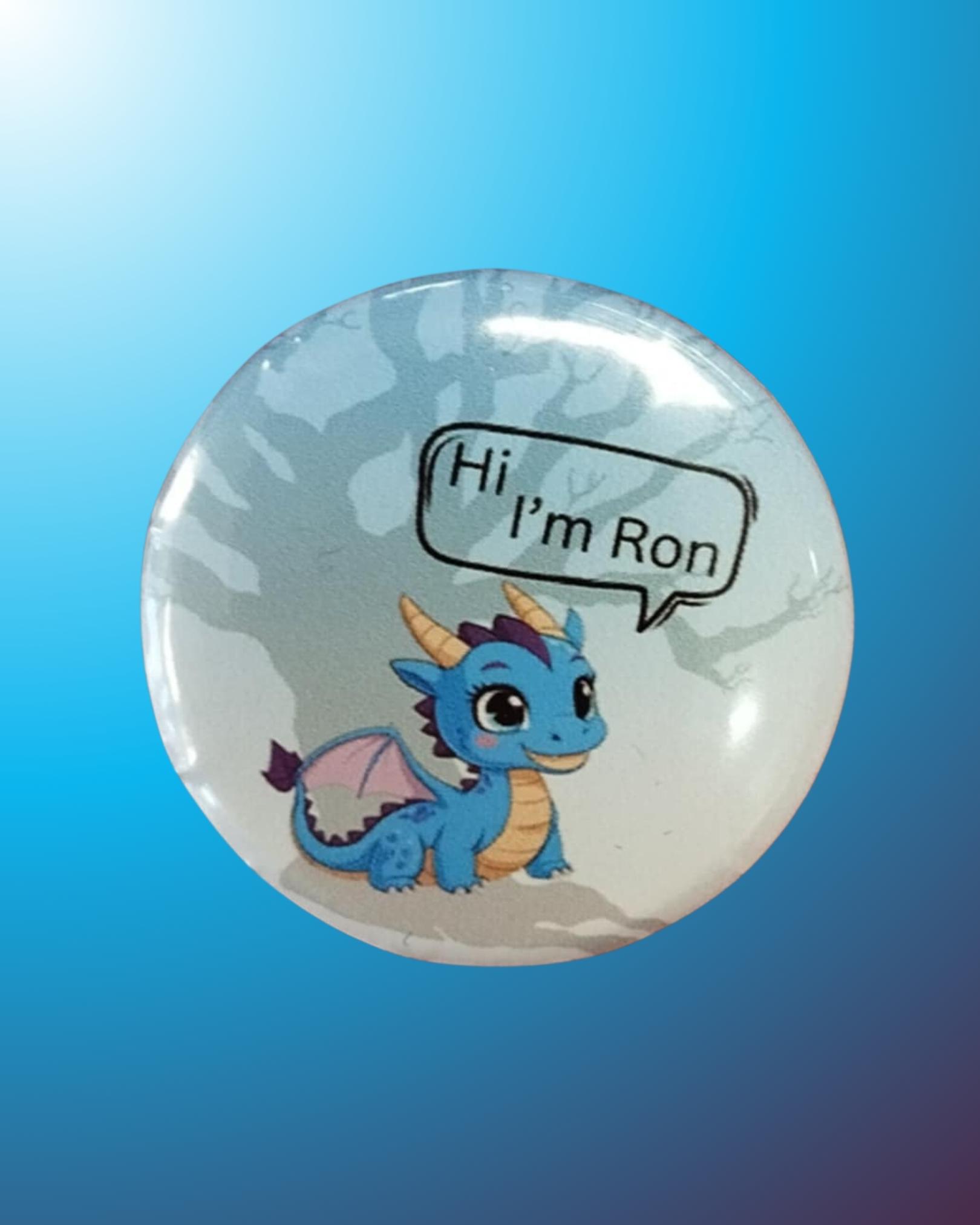 Hi Ron Button Badge