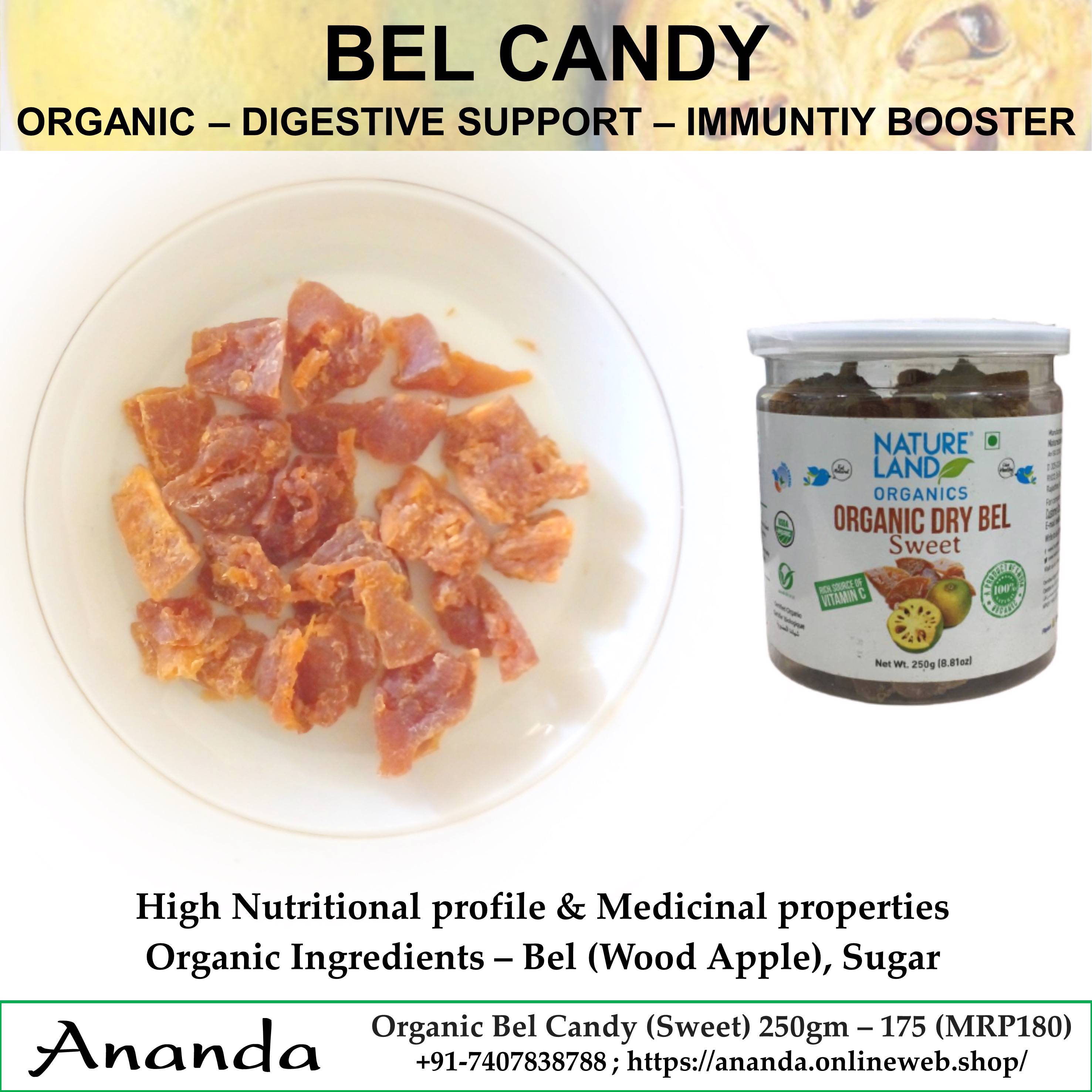 Organic Bel Candy 250gm