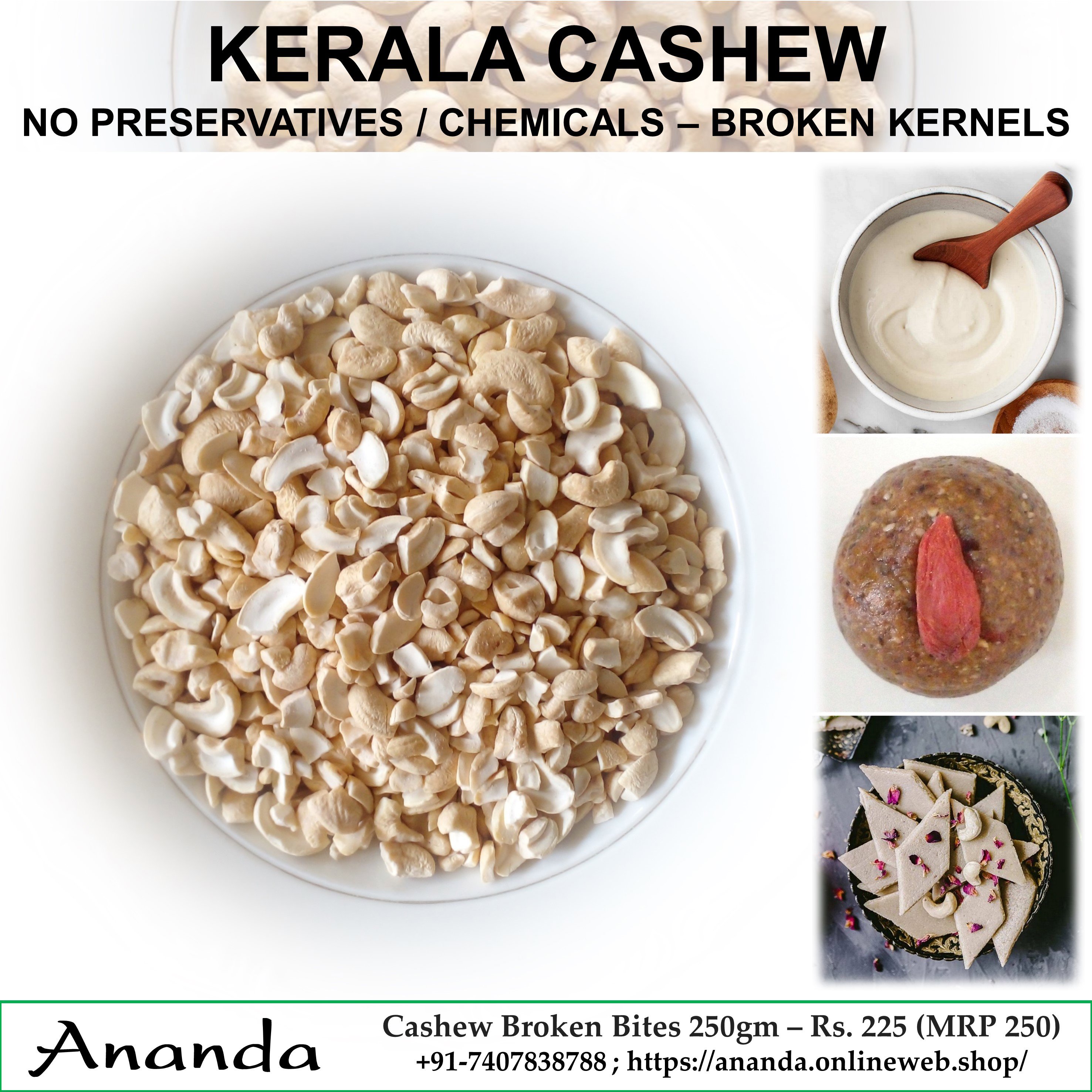 Kerala Cashew (Broken Bites) 250gm