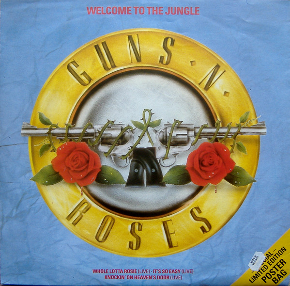 Guns N' Roses – Welcome To The Jungle