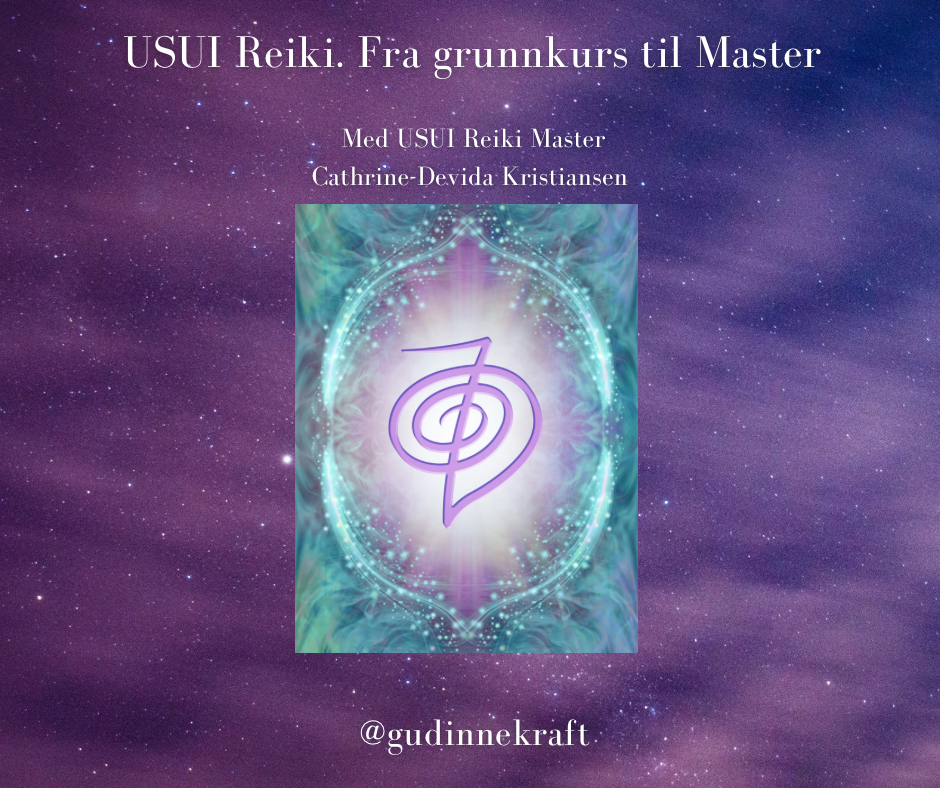 Tilbud nå! Bli USUI Reiki Master. Kurs fra Reiki 1 og til Master