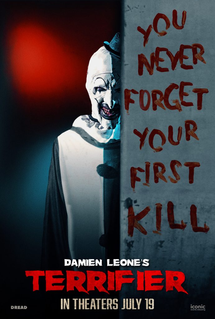 Terrifier Movie Poster: You Never Forget Your First Kill