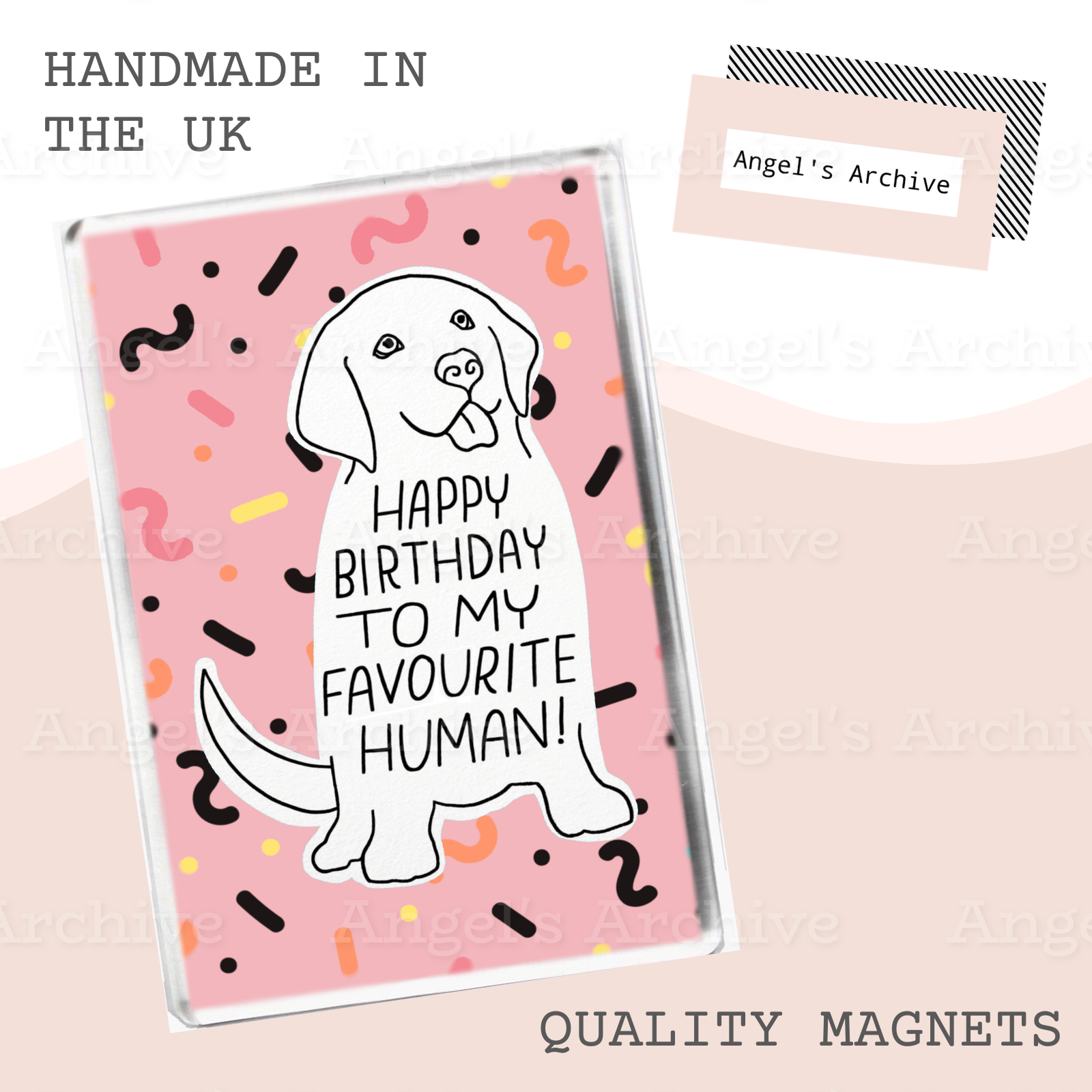 Happy Birthday From the Dog ✳ Magnet ✳ Cute Gift for Her