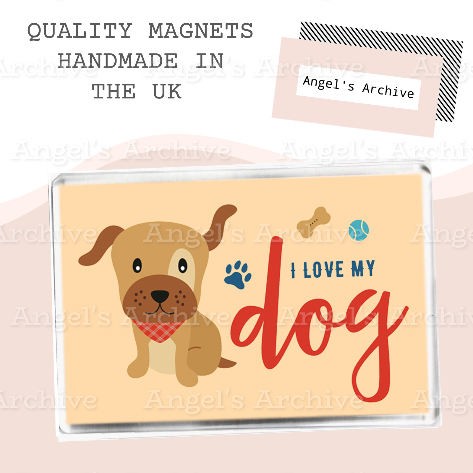 I Love My Dog ✳ Fridge Magnet ✳ Novelty Animal Quote ✳ Gift