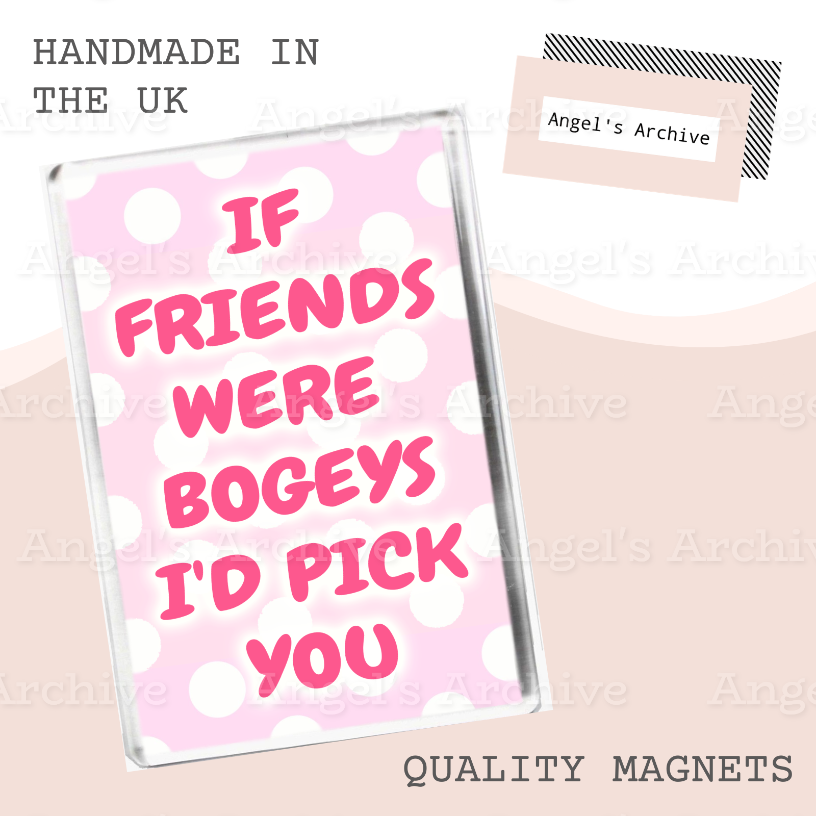 If Friends Were Bogeys I'd Pick You ✳ Magnet ✳ Gift