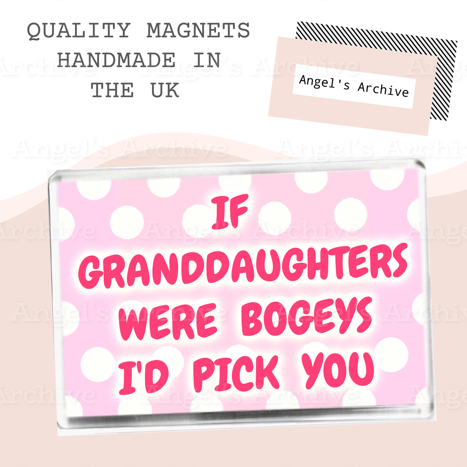 If Granddaughters Were Bogeys I'd Pick You ✳ Magnet ✳ Gift