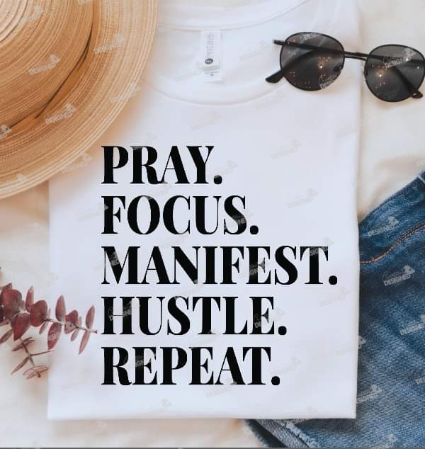 Pray Focus Manifest