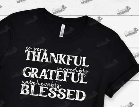 Thankful Grateful Blessed (Black)