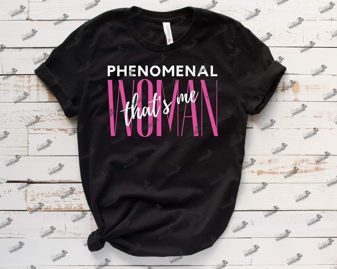 Phenomenal Woman Tee