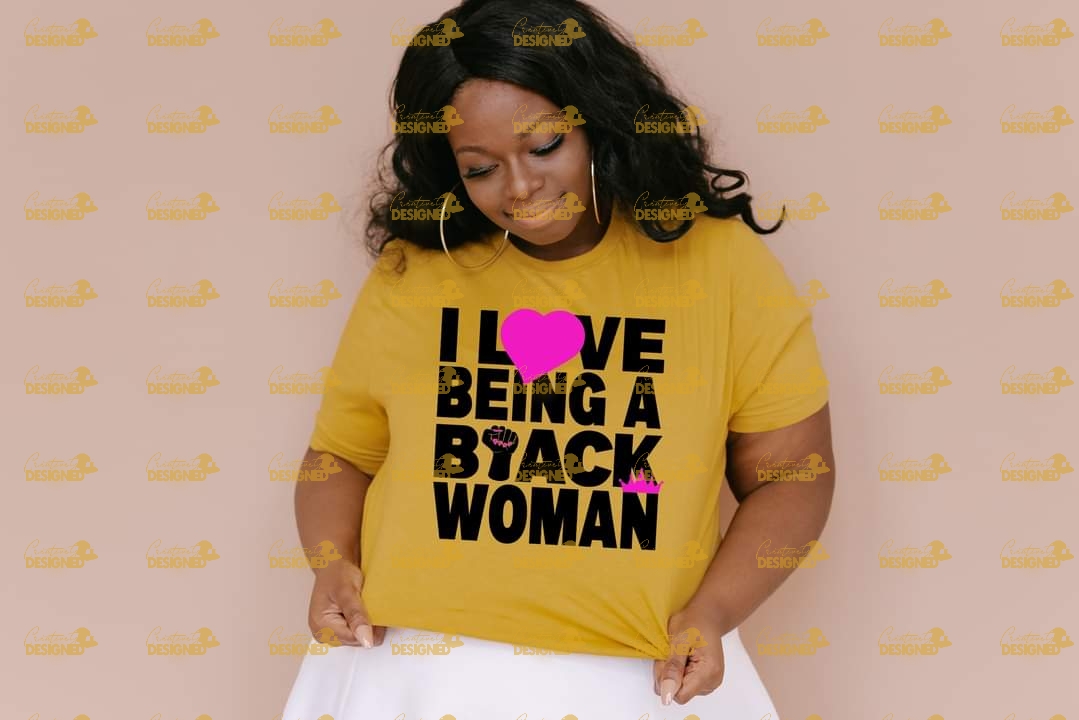 Love Being A Black Woman Tee