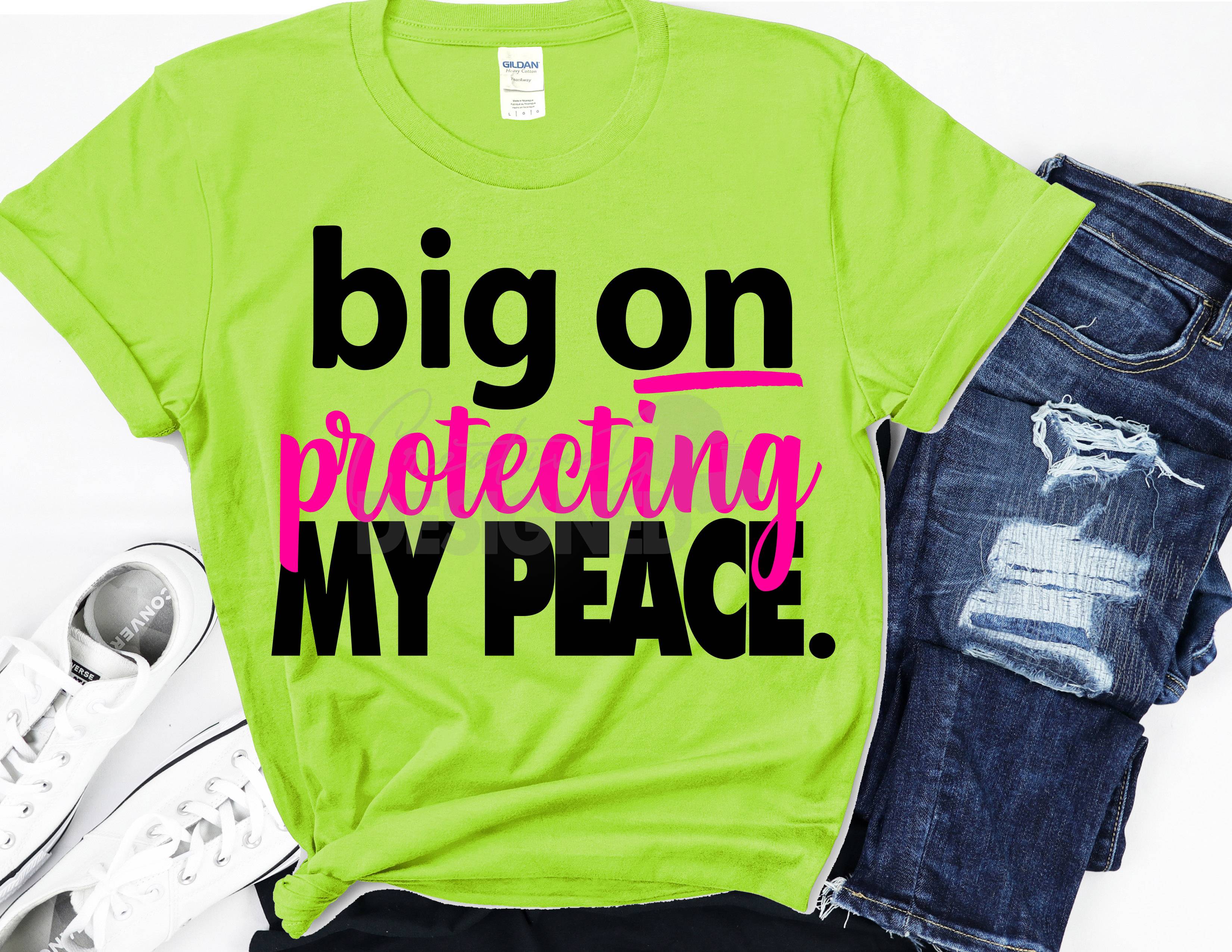 Protecting My Peace Tshirt