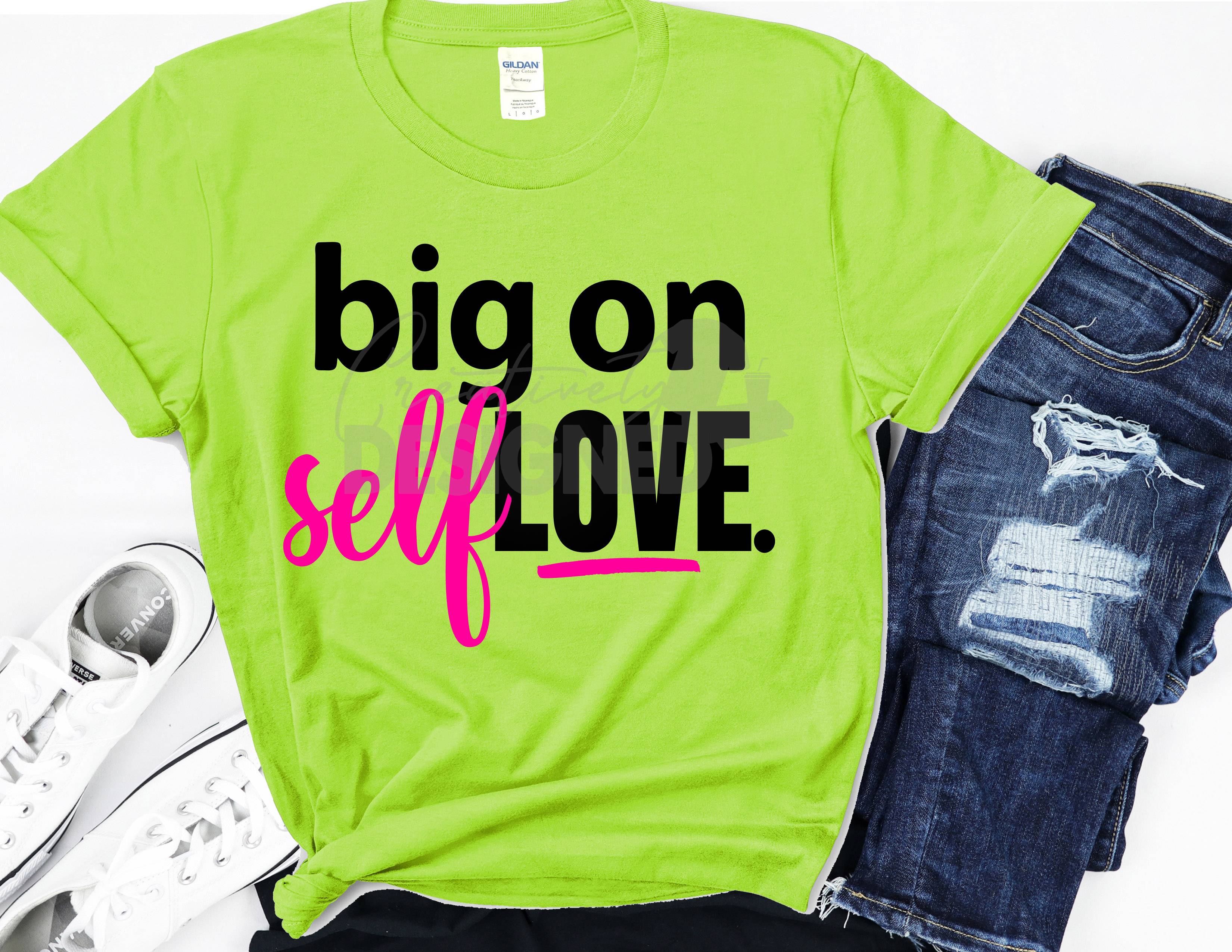 Self Love T-shirt