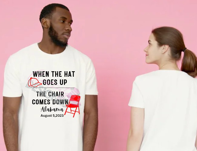 When the hat goes up Tshirt