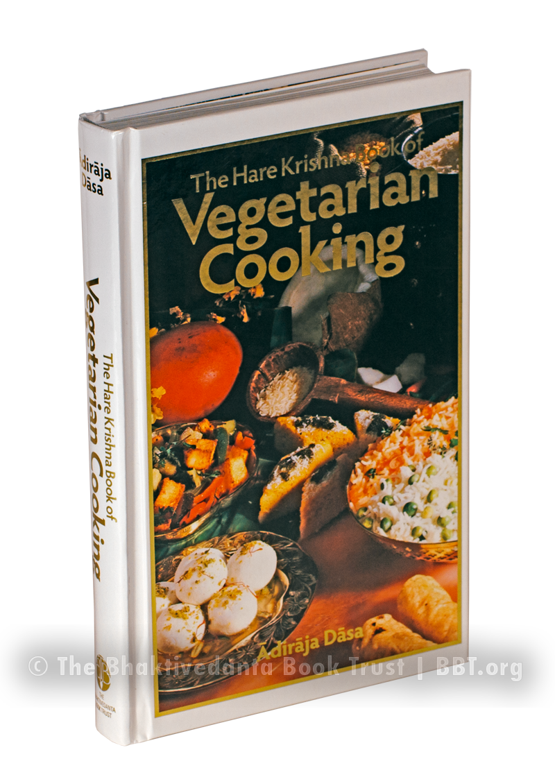 The Hare Krishna Book of Vegetarian Cooking