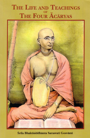 The Life and Teachings of The Four Acaryas