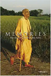 Memories: Anecdotes of a Modern-Day Saint (Vol 1)