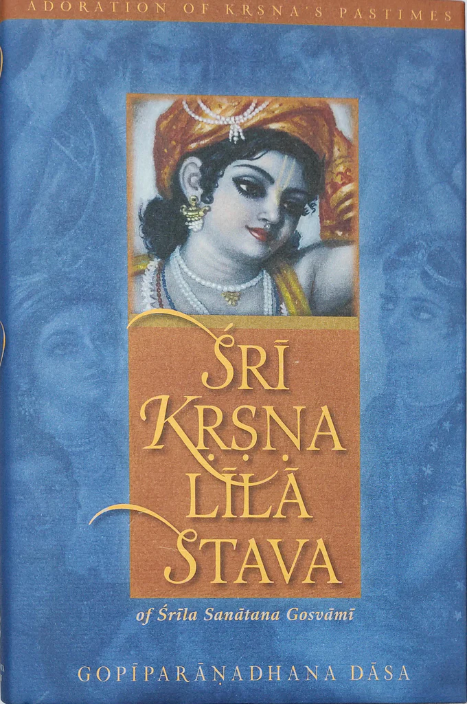 Sri Krsna Lila Stava of Srila Sanatana Goswami