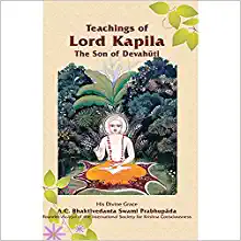 Teachings of Lord Kapila: The son of Devahuti