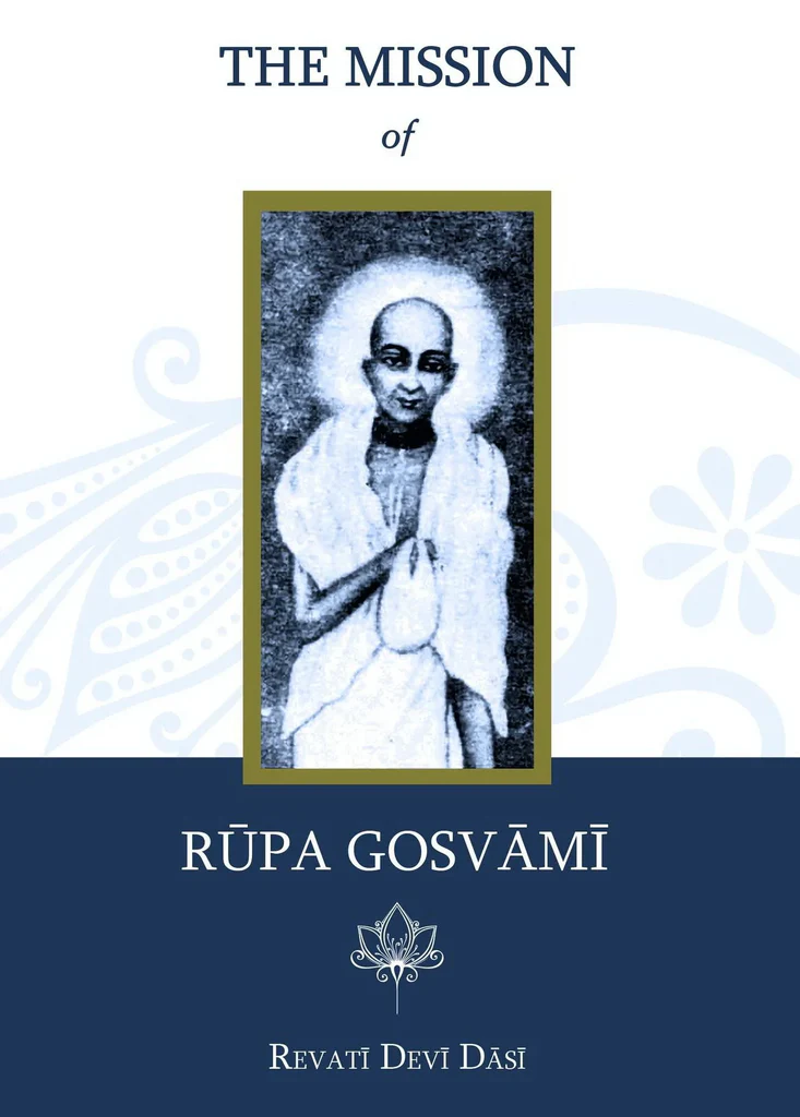 The mission of Rupa Goswami