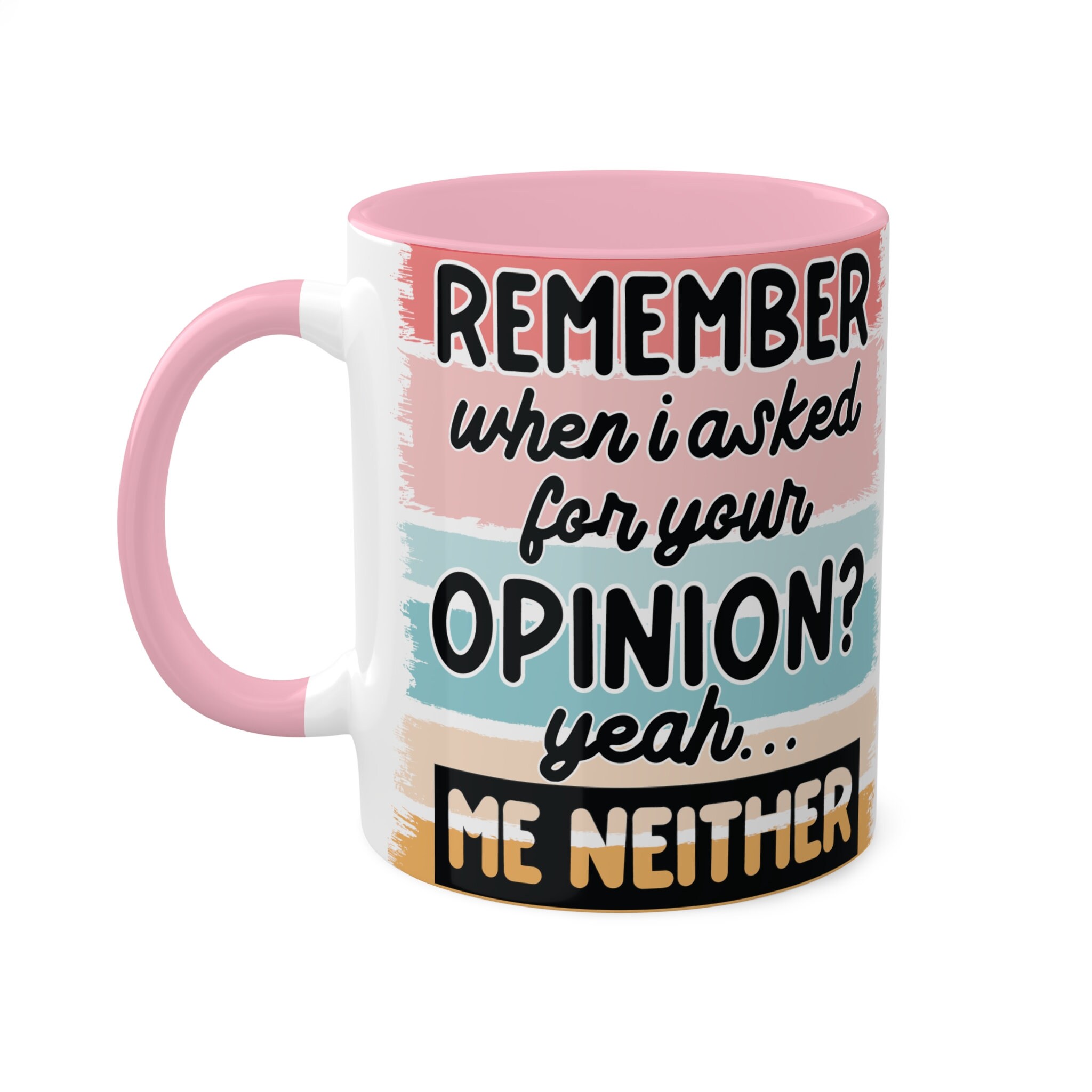 Remember when I asked for your opinion 11oz Colorful Ceramic Coffee Mugs