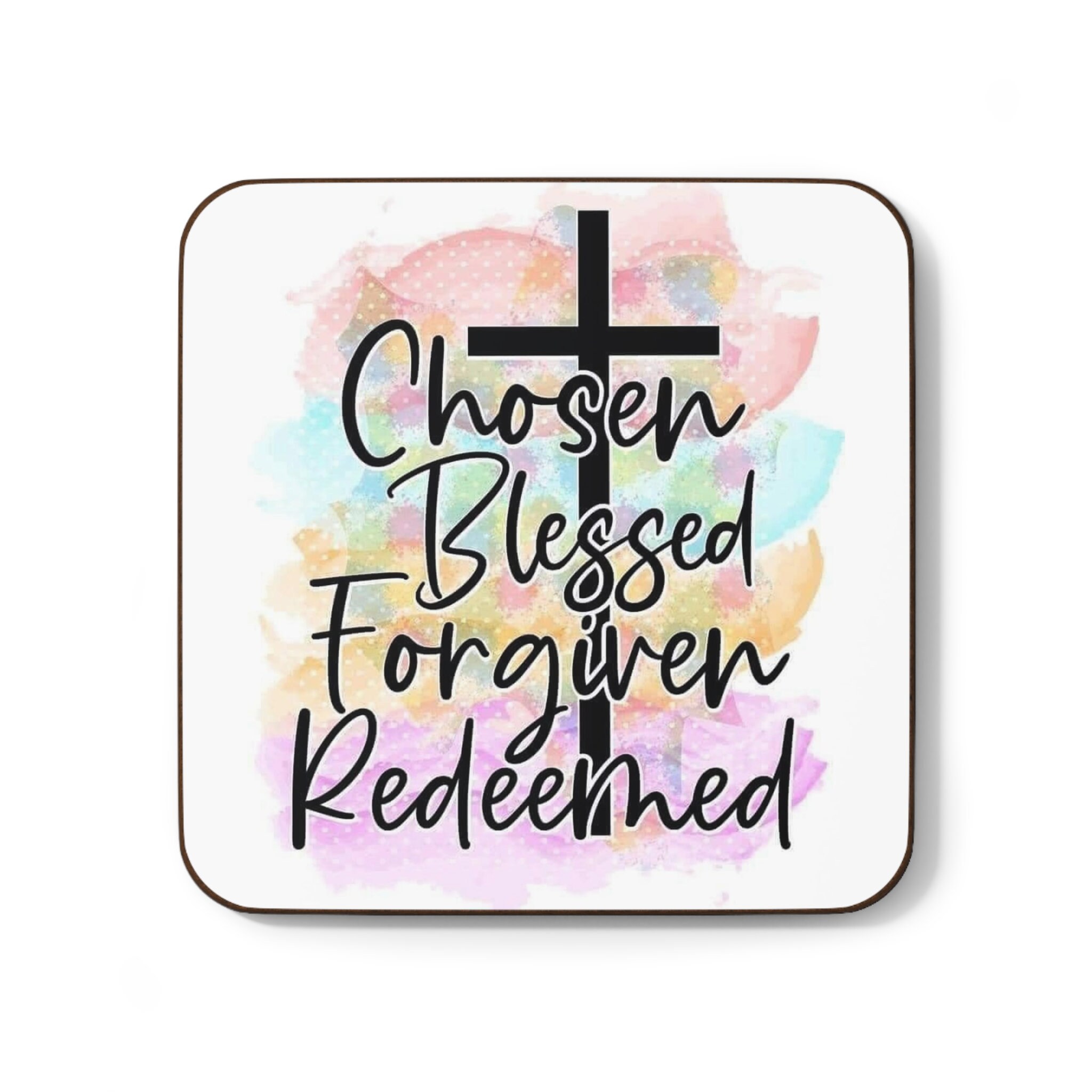 Chosen, Blessed, Forgiven, Redeemed, Hardboard Back Coaster, 3.5" x 3.5"