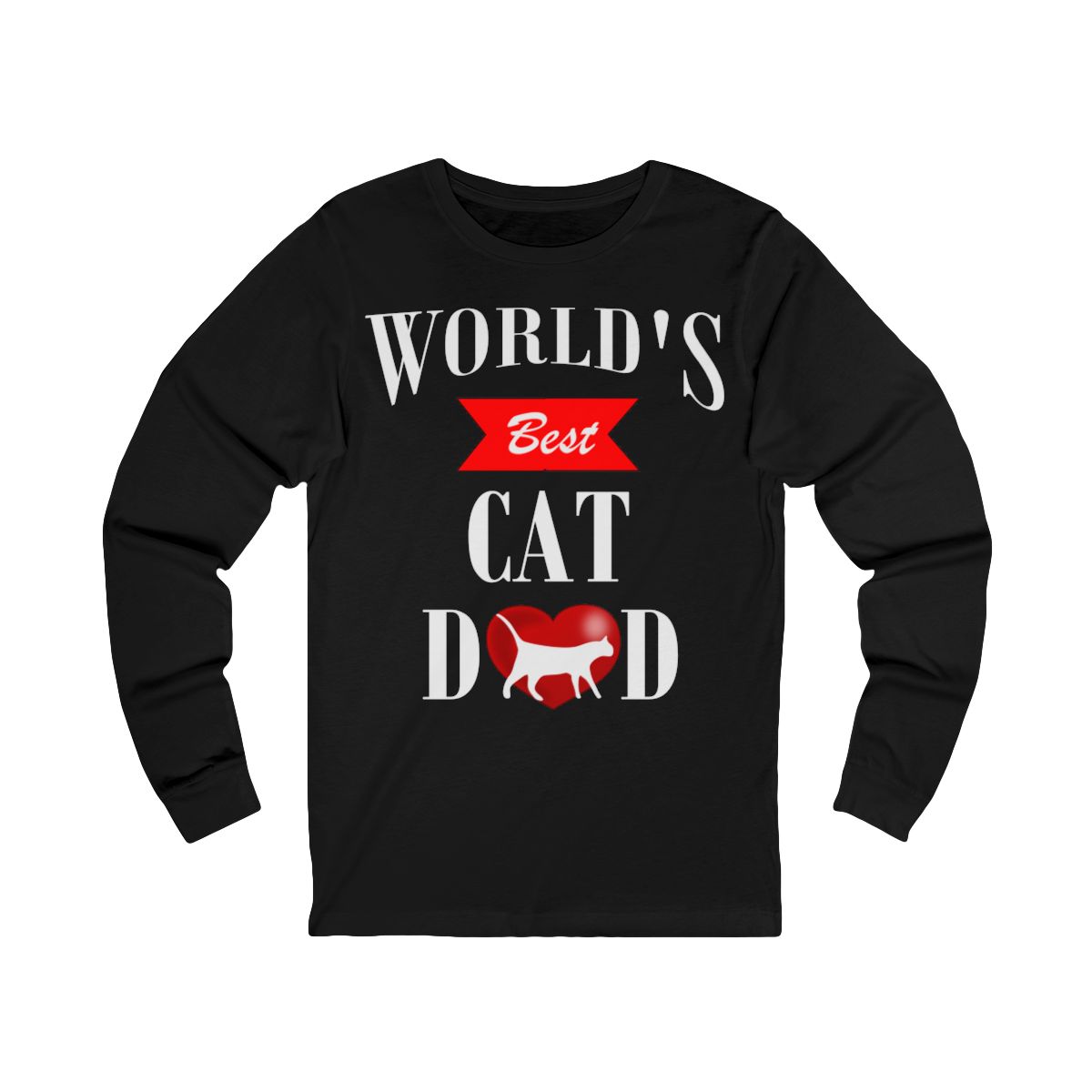 World's Best Cat Dad Father's Day Long Sleeve T-Shirt World's Best Cat Dad Father's Day Long Sleeve T-Shirt