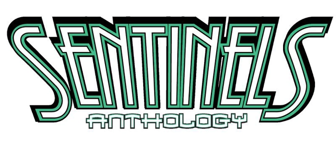 SENTINELS ANTHOLOGY