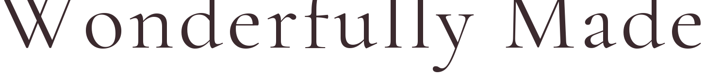 Wonderfully Made