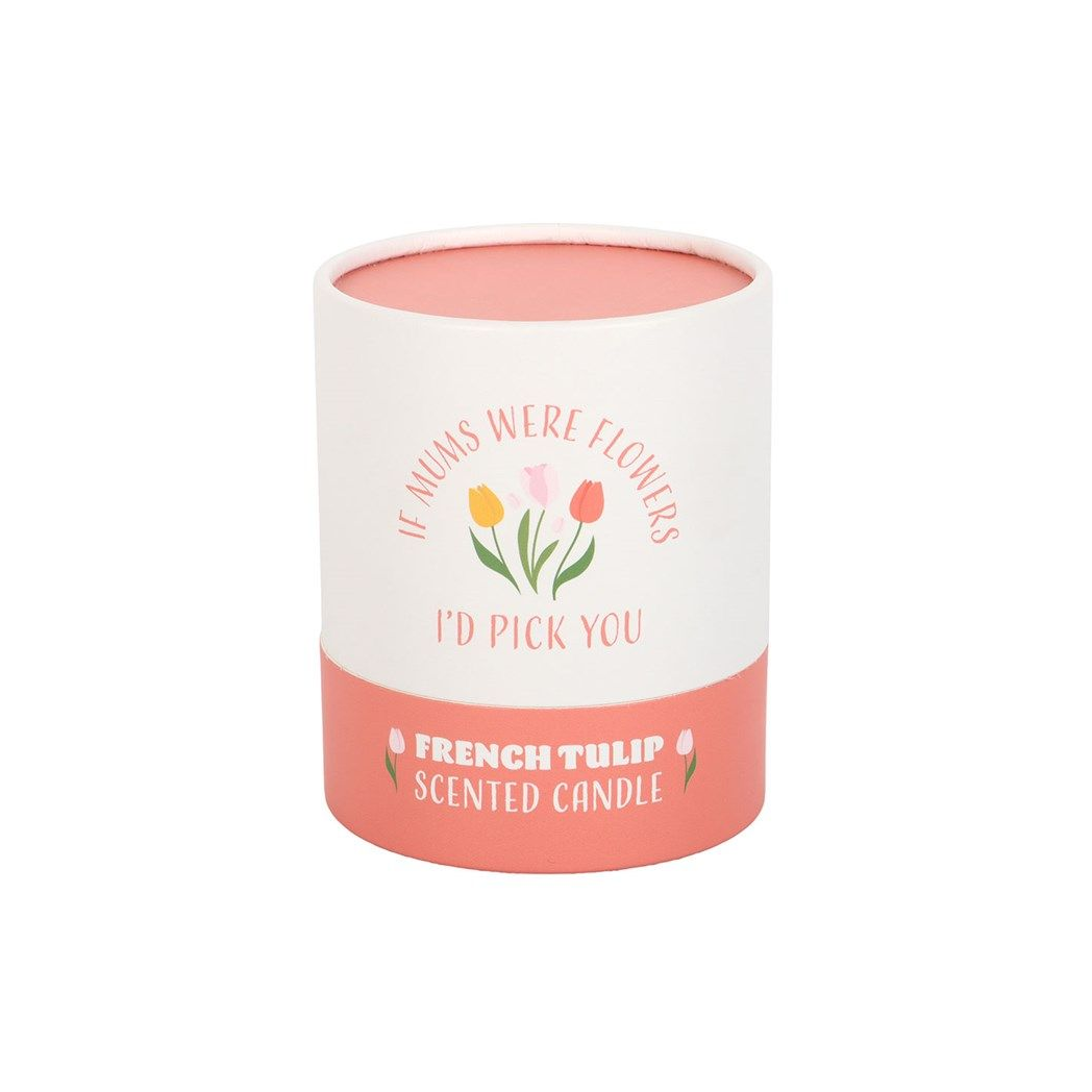 If Mums Were Flowers French Tulip Scented Candle Gift