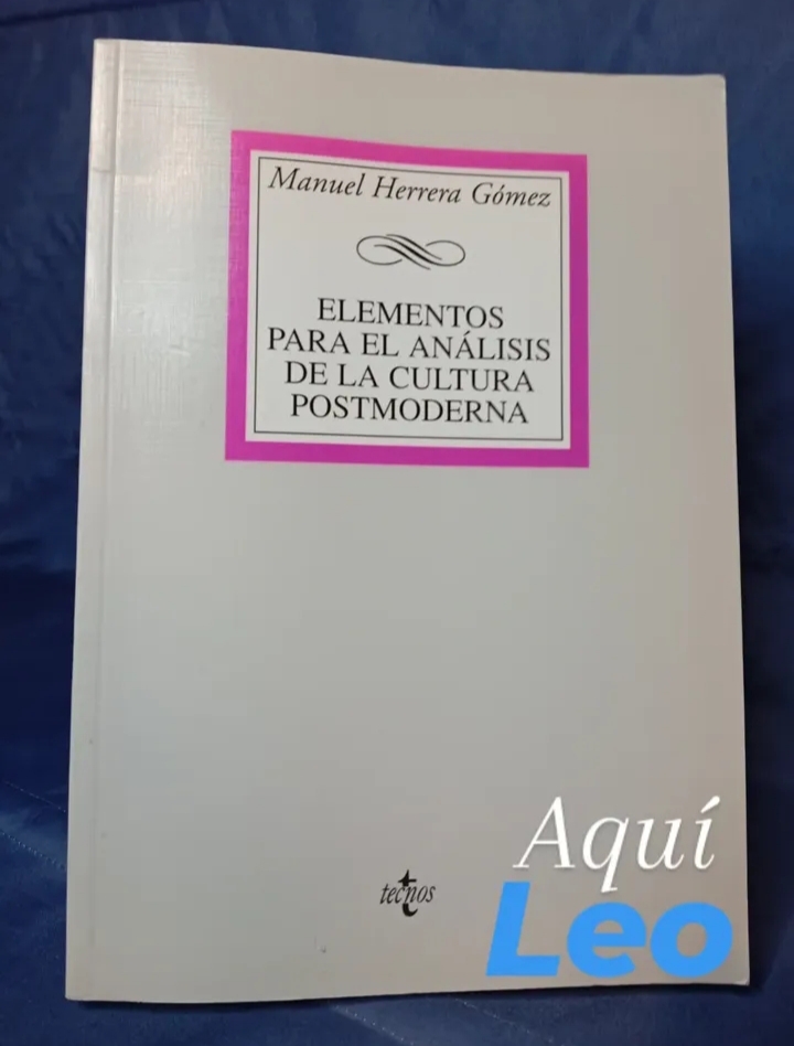 Elementos para el análisis de la cultura posmoderna