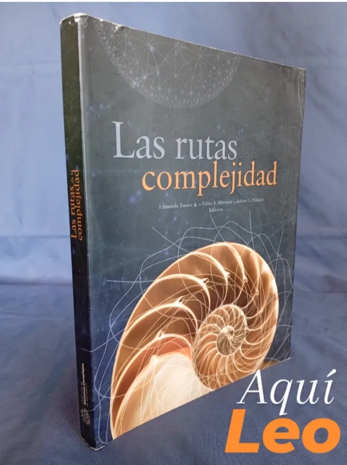 Las rutas de la complejidad