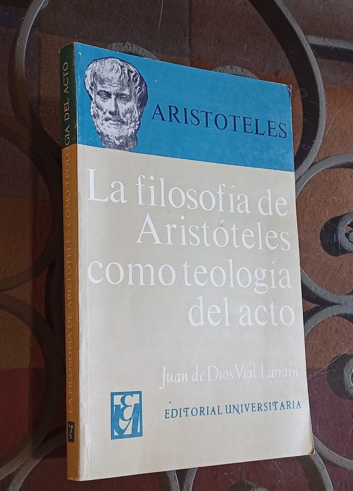 La Filosofía de Aristóteles como teología del acto