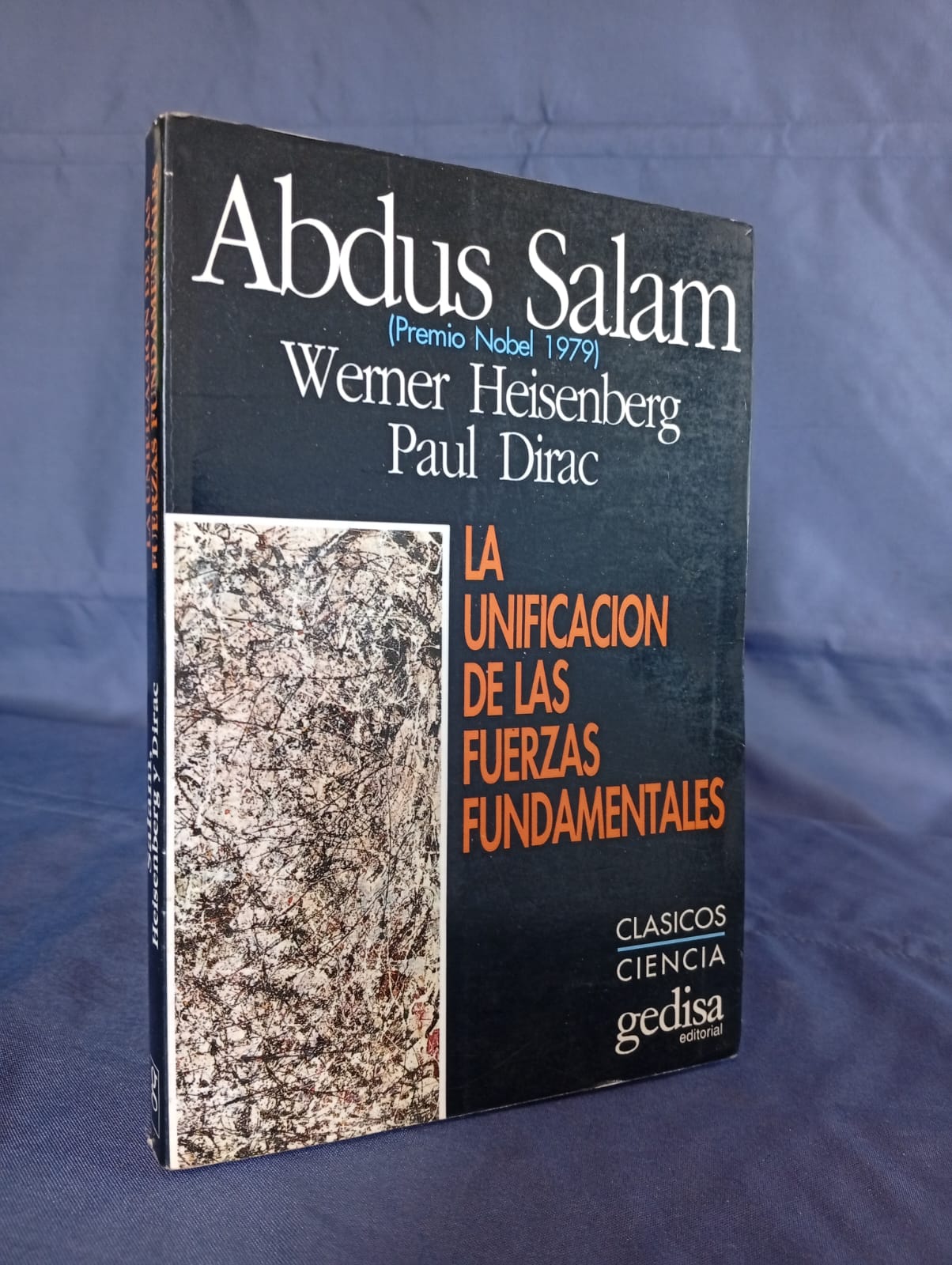 La unificación de las fuerzas fundamentales