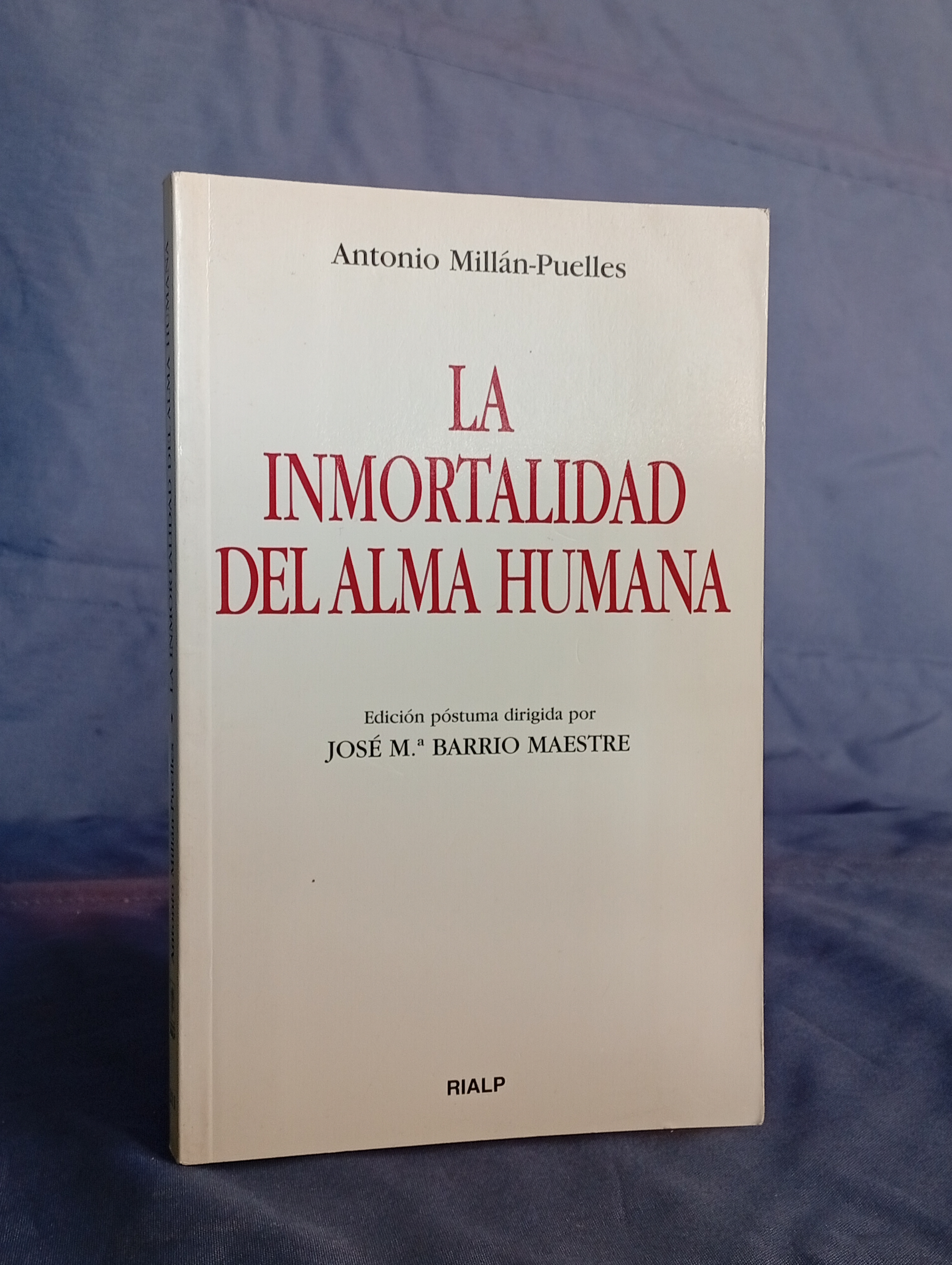 LA INMORTALIDAD DEL ALMA HUMANA