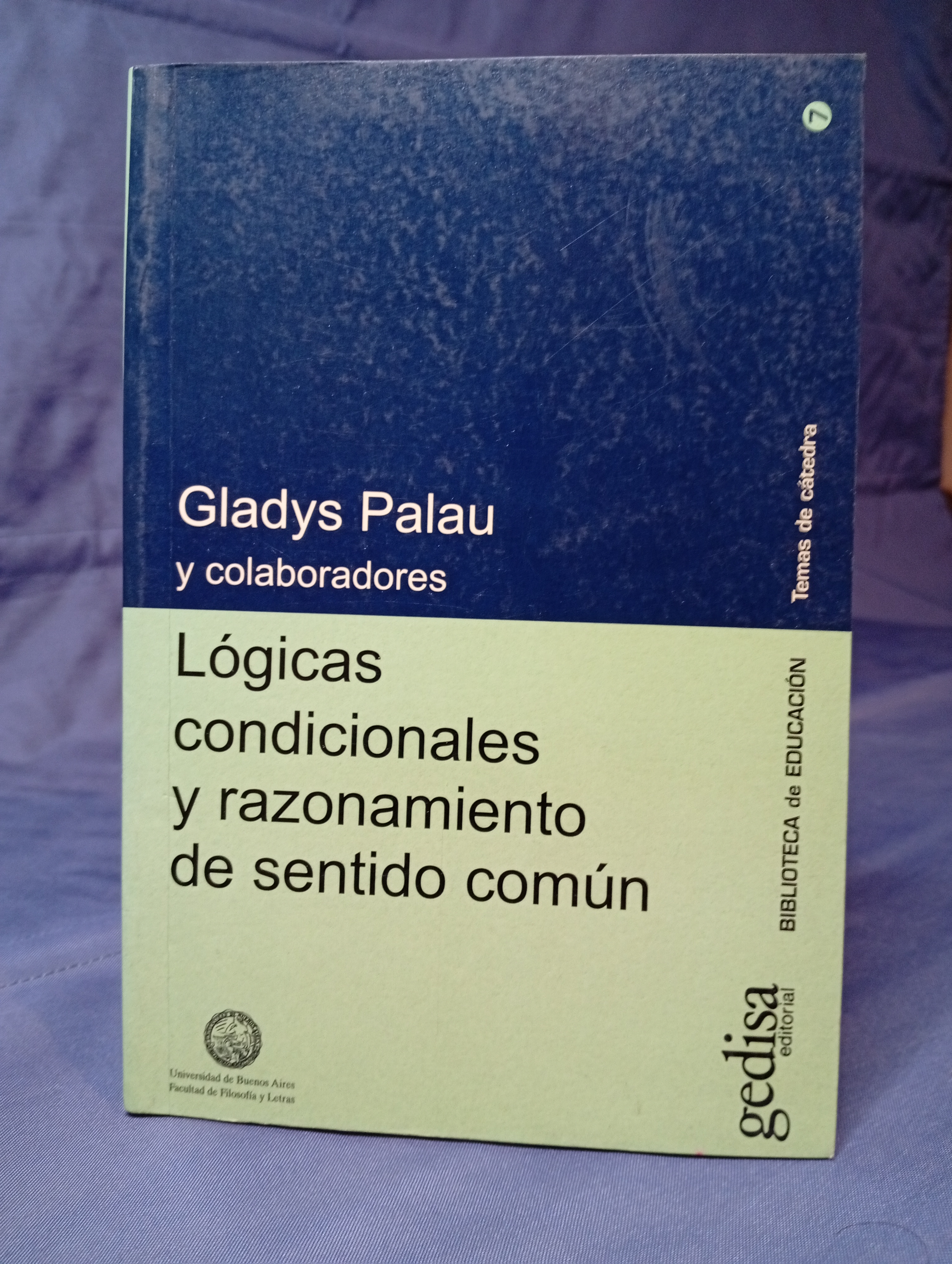 Lógicas condicionales y razonamiento del sentido común